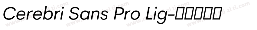 Cerebri Sans Pro Lig字体转换